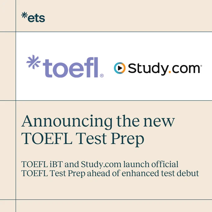 Logo of TOEFL and Study.com above text that reads "TOEFL Test Prep", promoting TOEFL iBT and Study.com test preparation ahead of enhanced test debut.