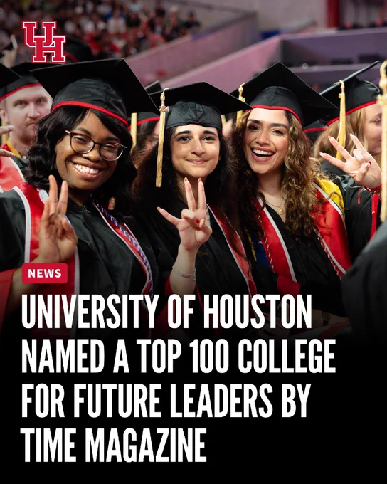 UH graduates smiling at a commencement ceremony with text that reads, “University of Houston Named a Top 100 College for Future Leaders by TIME Magazine.”