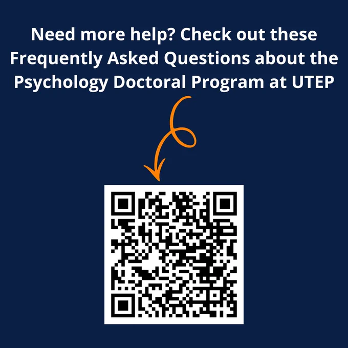 QR code for FAQs on Utep psychology doctoral program website: https://www.utep.edu/liberalarts/psychology/for-prospective-grads/faqs.html