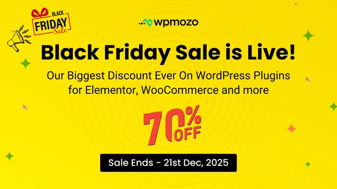 WPMozo WordPress Black Friday Sale 2025 is LIVE!