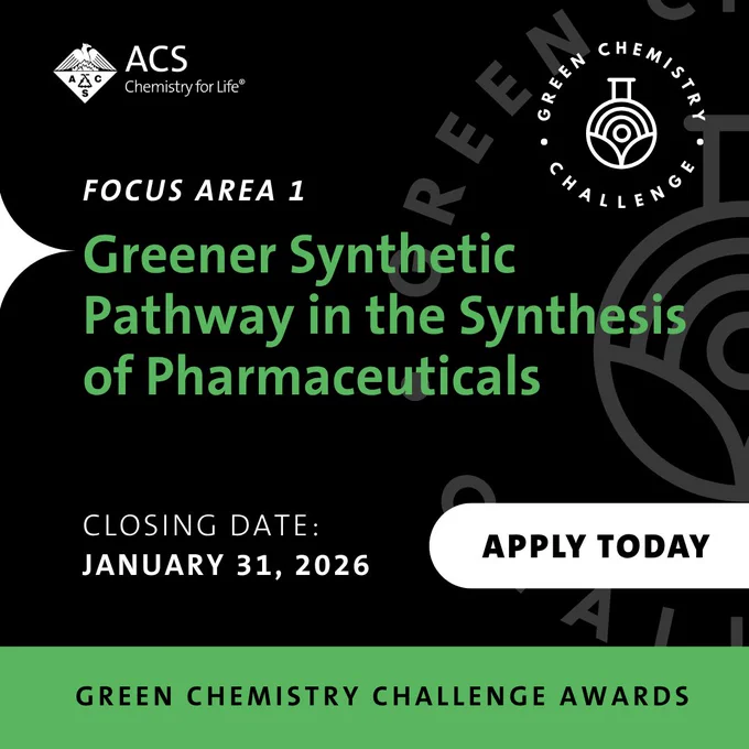 ACS Chemistry for Life. Green Chemistry Challenge Awards. Focus Area 1: Greener Synthetic Pathway in the Synthesis of Pharmaceuticals. Closing Date: January 31, 2026. Apply Today.