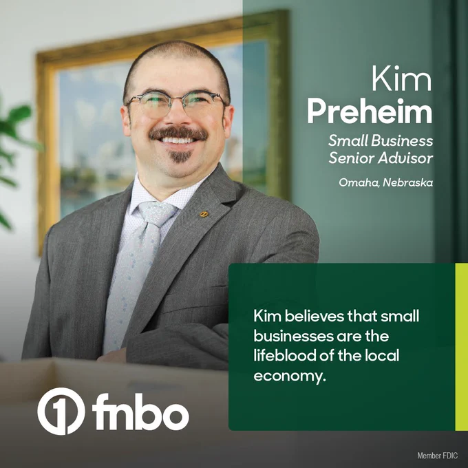 Professional image of Kim Preheim, Senior Business Advisor for FNBO in Omaha, Nebraska. Text: Kim believes that small businesses are the lifeblood of the local economy.  