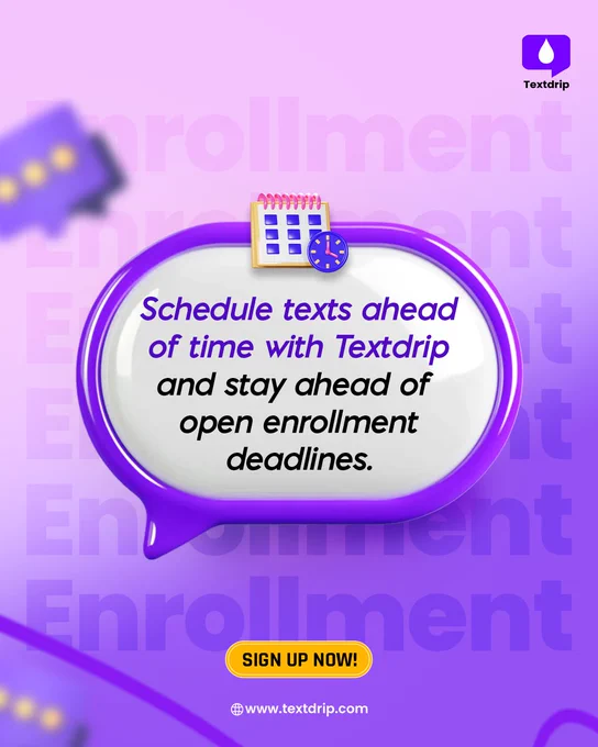 Try Textdrip this Open Enrollment Season 