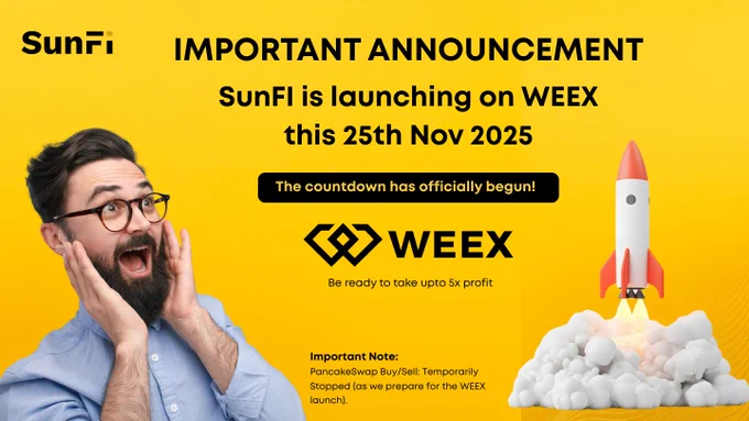 SunFI is launching on WEEX this 25th Nov 2025