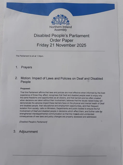 Photograph of the Order Paper for the Disabled People’s Parliament including the Motion: Impact of Laws and Policies on Deaf and Disabled People.
