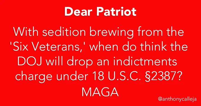 Dear Patriot 🇺🇸
With Sedition brewing from the 'Six Veterans,' when do you think the DOJ will drop an indictment charge under 18 U.S.C. §2387?

@realDonaldTrump @JDVance @SecWar @AGPamBondi

#ChristIsKing #NoSharia #AmericaFirst #NukeTheFilibuster #SecureTheVote #MAGA #ArrestTheSeditionSix #ChainOfCommand #SecureTheChain #FreeTinaPeters #PardonTinaPeters