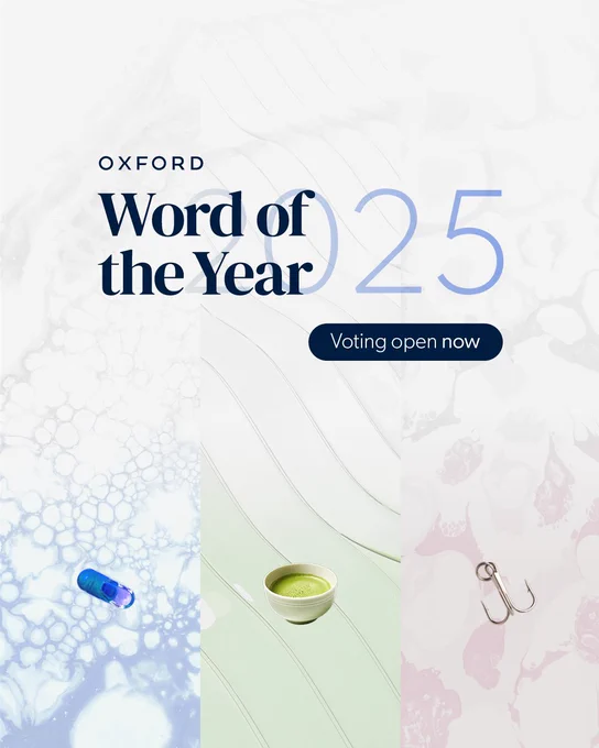 Promotional image for Oxford Word of the Year showing the number 25 and text that reads 'Voting open now.' The background features an abstract design with soft colors.