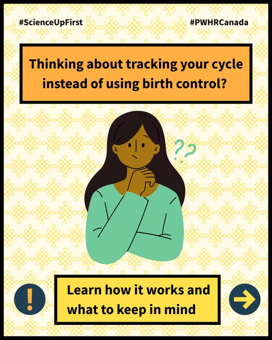 A woman in the centre sits thinking about her choices with question marks by her head. Text in graphic: "Thinking about tracking your cycle instead of using birth control? Learn how it works and what to keep in mind" #ScienceUpFirst
