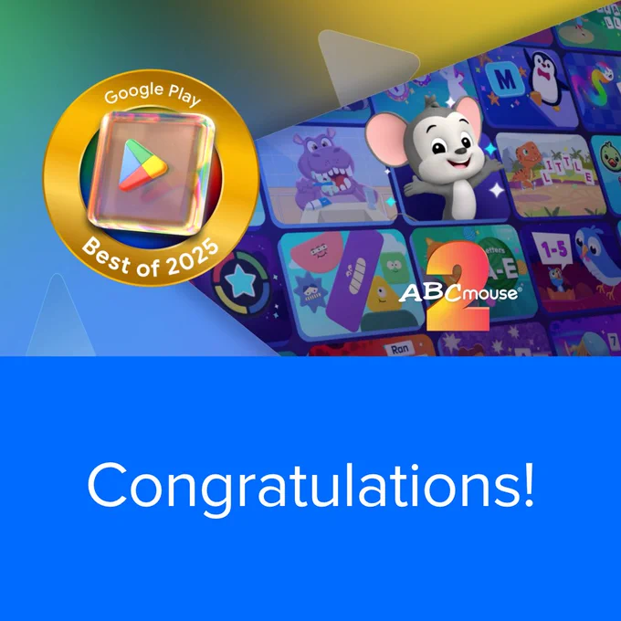 A gold Google Play "Best of 2025" award badge, featuring the Google Play icon in a clear cube, sits in the top left. Behind it is a colorful collage of ABCmouse app screens displaying various cartoon characters, including a smiling gray mouse with pink ears, a purple hippo, and a penguin, along with the text "ABCmouse" and a large orange "2". Below, on a solid blue background, is the large white text: "Congratulations!".