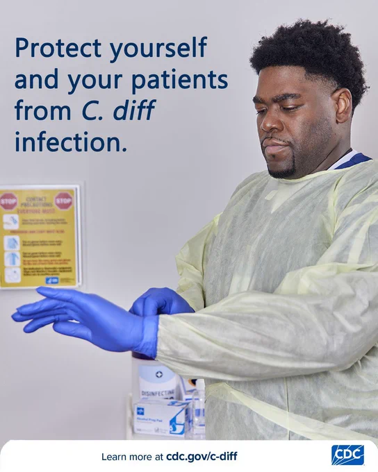 A healthcare worker putting on gloves and the text "Protect yourself and your patients from C. diff infection"