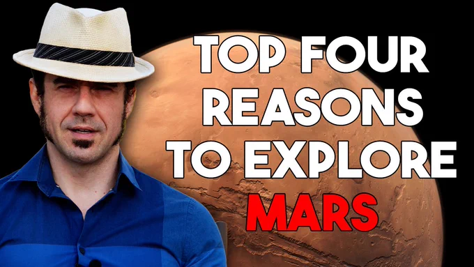 Top four reasons to explore Mars.