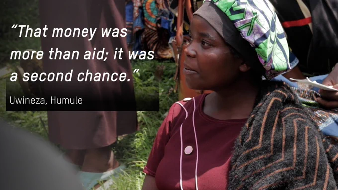 Uwineza in Humule, DRC, sits outdoors holding papers, wearing a patterned headscarf and burgundy dress. She looks to the side, listening intently. A quote appears beside her: “That money was more than aid; it was a second chance.”
