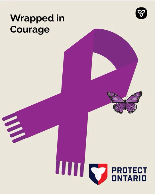 Purple ribbon with a butterfly, text "Wrapped in Courage," and "Protect Ontario" logo, symbolizing support against violence.