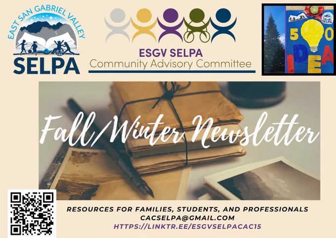 Fall Winter Newsletter:  https://mailchi.mp/cacselpa/esgv-selpa-fall-newsletter-17995289