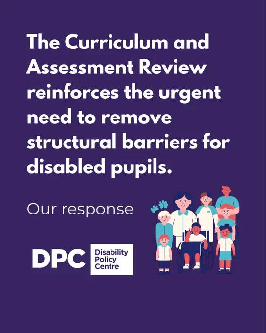 Purple graphic with white text about removing structural barriers for disabled pupils. Includes Disability Policy Centre logo and illustrated diverse group of children, including a wheelchair user, standing together on the right.