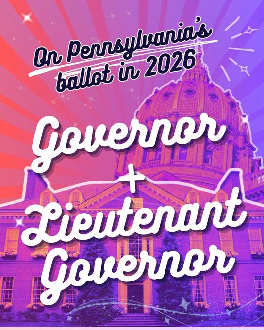 Orange and purple graphic with images of the PA Capitol and Governor’s mansion and text that reads “On Pennsylvania’s ballot in 2026: Governor   Lieutenant Governor.”
