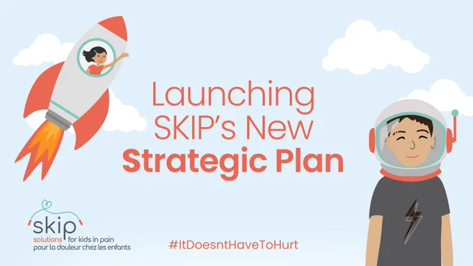 SKIP character flying in rocket ship, another character wearing a space helmet in front of a blue sky background with clouds. Text reads "Launching SKIP's new Strategic Plan #ItDoesntHaveToHurt". SKIP's logo in bottom left corner