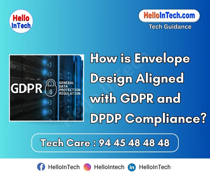 Protecting Personal Data on Envelope Surfaces

Envelope design must ensure that any personal data (names, addresses, contact details) displayed complies with GDPR (General Data Protection Regulation) and DPDP (Data Protection and Privacy Data) regulations, safeguarding individuals’ privacy.

Display only necessary personal information on the envelope exterior

𝐏𝐥𝐞𝐚𝐬𝐞 𝐅𝐨𝐥𝐥𝐨𝐰 & 𝐒𝐡𝐚𝐫𝐞 -𝗛𝗜𝗧 𝐓𝐨𝐮𝐫 𝐨𝐧 𝐒𝐨𝐜𝐢𝐚𝐥 𝐌𝐞𝐝𝐢𝐚 𝐏𝐚𝐠𝐞𝐬:

📞 𝗖𝗮𝗹𝗹 𝘂𝘀 𝘁𝗼𝗱𝗮𝘆: 94 45 48 48 48
🌐 𝗪𝗲𝗯𝘀𝗶𝘁𝗲: https://hellointech.com/i-news/
📧𝗘𝗺𝗮𝗶𝗹 𝗜𝗗: hellointech.com@gmail.com
👉 𝗙𝗮𝗰𝗲𝗯𝗼𝗼𝗸: https://www.facebook.com/HelloInTech/
👉 𝗜𝗻𝘀𝘁𝗮𝗴𝗿𝗮𝗺: www.instagram.com/Hello_intech
👉 𝗟𝗶𝗻𝗸𝗲𝗱𝗜𝗻: https://www.linkedin.com/in/hello-intech-19ba10220/
👉 𝗧𝘄𝗶𝘁𝘁𝗲𝗿/𝗫: https://x.com/HelloIntec13514
👉 𝗧𝗲𝗹𝗲𝗴𝗿𝗮𝗺: https://t.me/HelloInTech
👉 𝗪𝗵𝗮𝘁𝘀𝗔𝗽𝗽: https://wa.me/9445484848
👉 𝗪𝗖: https://whatsapp.com/channel/0029VbAfJCsEQIaoPeLZG62Z

