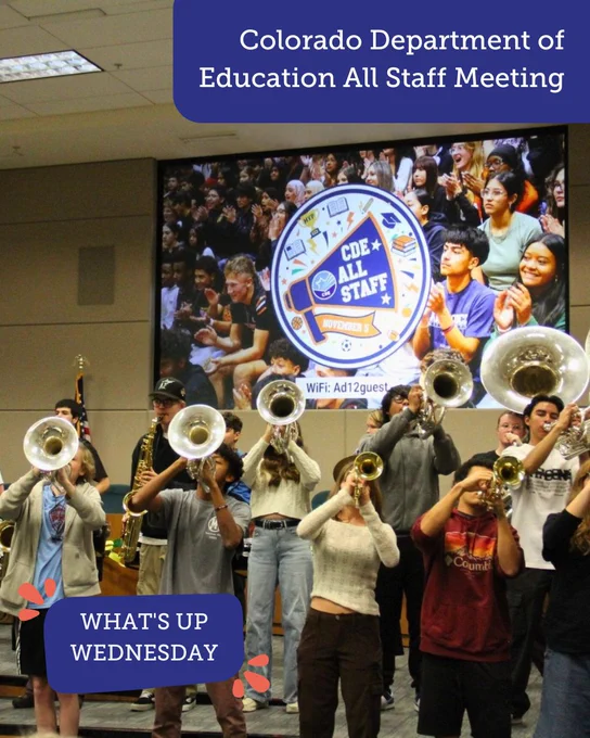Colorado Department of Education All Staff Meeting poster featuring an image of a high school band playing instruments.