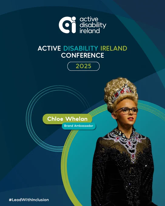 Promotional graphic for a speaker for the Active Disability Ireland Conference. Includes images of girl in an Irish dancing outfit and the Active Disability Ireland logo.