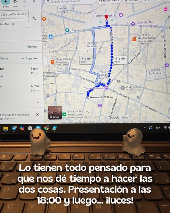 Así que lo han pensado todo, me enseñan una imagen de Google Maps donde se ve que desde la Puerta del Sol hasta el Generación X de Tirso hay apenas 6 minutos andando... ¡Es que son todo ventajas! A las 18:00 hacemos la presentación, y luego... ¡luces!