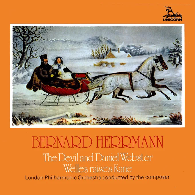 Cover art for Unicorn’s 1973 LP release of Bernard Herrmann’s “The Devil and Daniel Webster/Welles Raises Kane.”