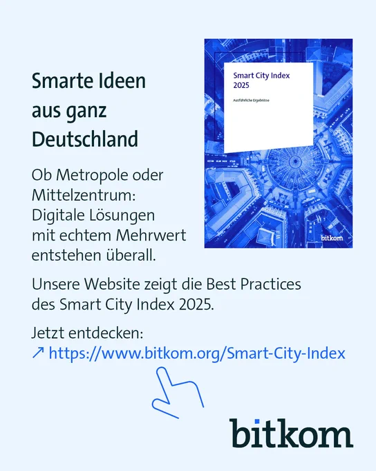 Grafik mit der Überschrift: „Smarte Ideen aus ganz Deutschland“. Darunter wird erklärt, dass digitale Lösungen mit echtem Mehrwert überall Städten entstehen und dass Best Practices auf der Website des Index abrufbar sind. Rechts ist das Titelblatt der entsprechenden Bitkom-Publikation. Die Adresse https://www.bitkom.org/Smart-City-Index ist blau hervorgehoben. Unten rechts das Logo des Bitkom.