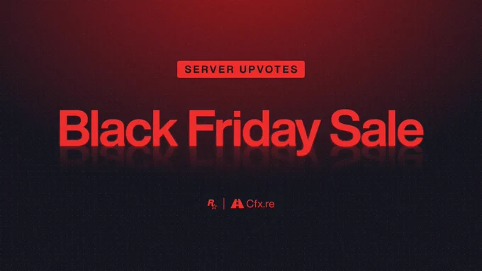 Rockstar Games and Cfx.re poster with text reading: "Server Upvotes Black Friday Sale"