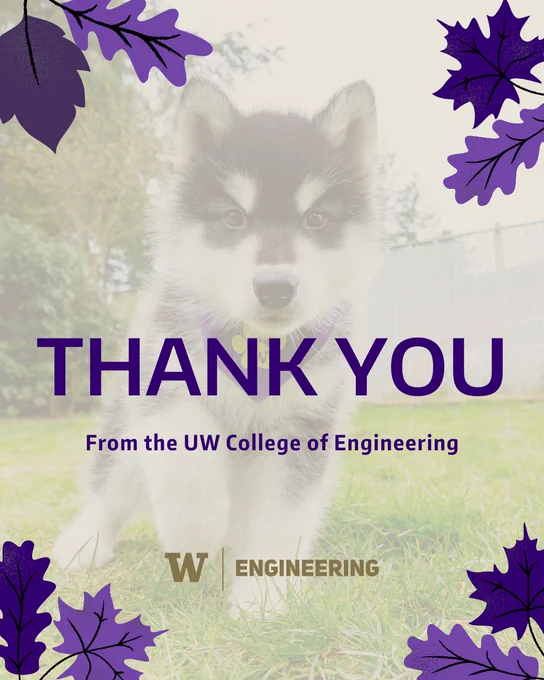 "Thank You from the UW College of Engineering" in purple text over a photo of Dubs as a puppy