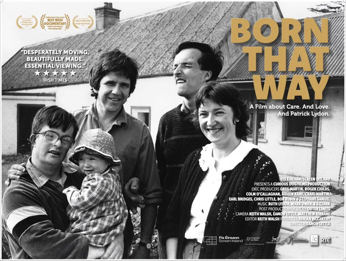 Black and white photo of a smiling family of four outside a house, with text: "Born That Way - A film about care, and love, and Patrick Lydon."