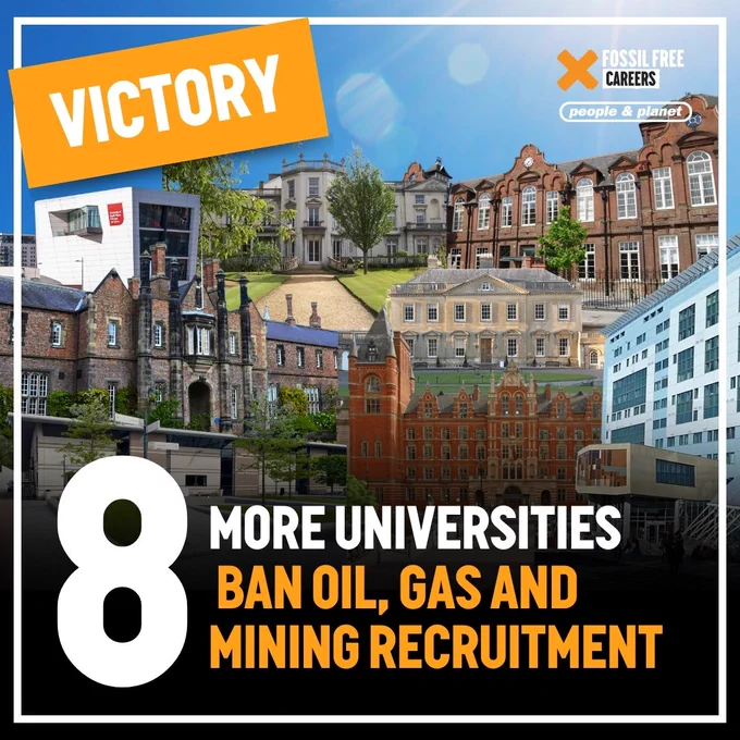 Image shows collage of 8 universities. Text reads: Victory! 8 more universities ban oil, gas and mining recruitment