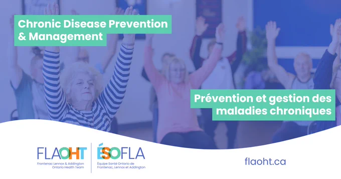 Graphic showing a group of older adults participating in a seated exercise class with their arms raised. Text reads “Chronic Disease Prevention & Management” and “Prévention et gestion des maladies chroniques.” FLA OHT and ÉSO FLA logos appear at the bottom with the website flaoht.ca.