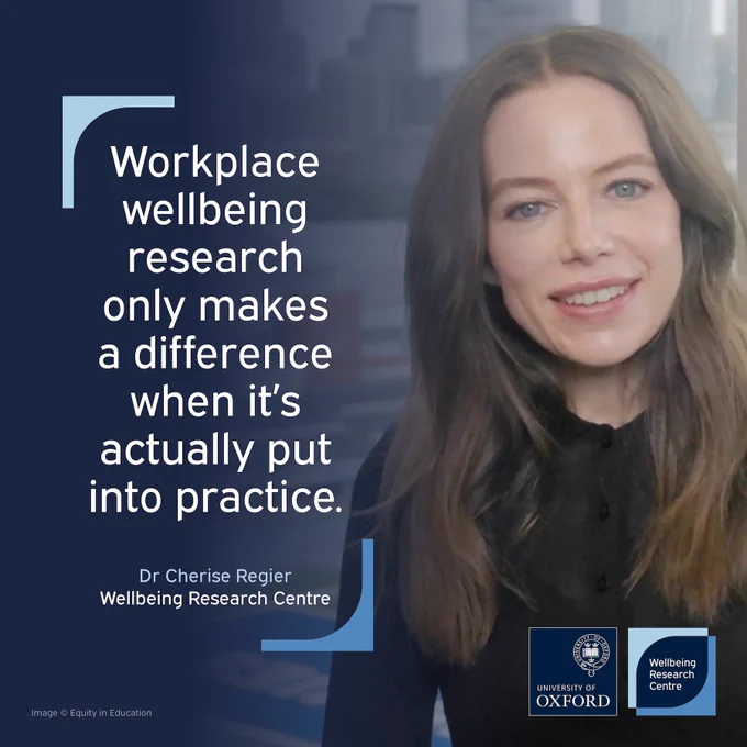Image of Cherise Regier of the Wellbeing Research Centre at the University of Oxford, alongside the quote: “Workplace wellbeing research only makes a difference when it’s actually put into practice.”