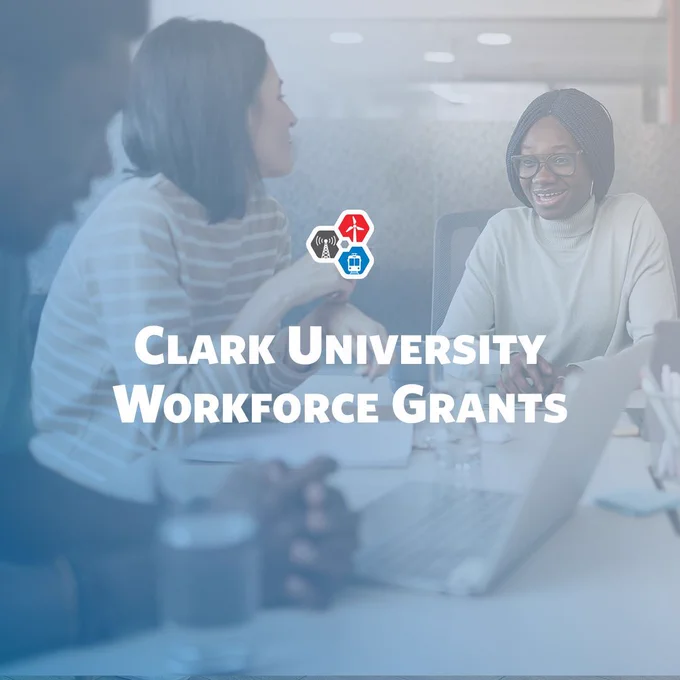 Clark University Workforce Grants