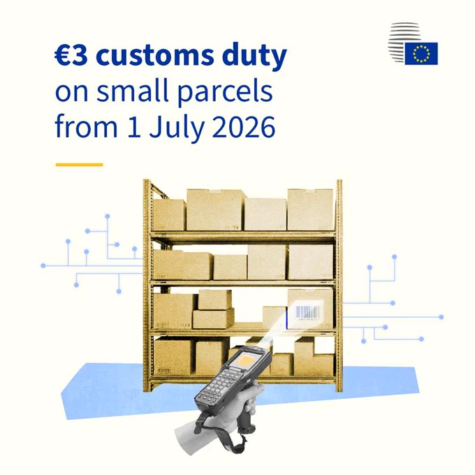 A shelf filled with parcels and a handheld barcode scanner is shown scanning a parcel. The text in the visual reads: “€3 customs duty on small parcels from 1 July 2026”.