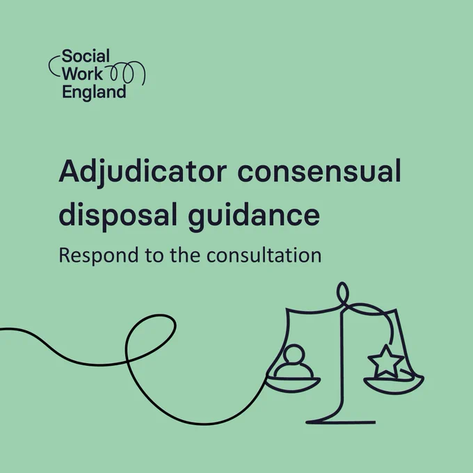 Light green background with text: Adjudicator consensual disposal guidance. Respond to the consultation. With a black squiggly line and a line drawing of scales. 