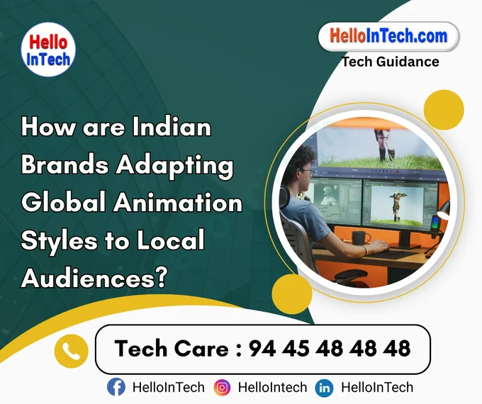 Incorporation of Regional Cultural Cues

Character attire, gestures, and settings are customized to reflect Indian culture.
Storylines often include local festivals, food, and day-to-day situations.
Visual references are aligned with regional preferences and identities.
Animation settings mimic familiar environments like homes, markets, or offices.

𝐏𝐥𝐞𝐚𝐬𝐞 𝐅𝐨𝐥𝐥𝐨𝐰 & 𝐒𝐡𝐚𝐫𝐞 -𝗛𝗜𝗧 𝐓𝐨𝐮𝐫 𝐨𝐧 𝐒𝐨𝐜𝐢𝐚𝐥 𝐌𝐞𝐝𝐢𝐚 𝐏𝐚𝐠𝐞𝐬:

📞 𝗖𝗮𝗹𝗹 𝘂𝘀 𝘁𝗼𝗱𝗮𝘆: 94 45 48 48 48
🌐 𝗪𝗲𝗯𝘀𝗶𝘁𝗲: https://hellointech.com/i-news/
📧𝗘𝗺𝗮𝗶𝗹 𝗜𝗗: hellointech.com@gmail.com
👉 𝗙𝗮𝗰𝗲𝗯𝗼𝗼𝗸: https://www.facebook.com/HelloInTech/
👉 𝗜𝗻𝘀𝘁𝗮𝗴𝗿𝗮𝗺: www.instagram.com/Hello_intech
👉 𝗟𝗶𝗻𝗸𝗲𝗱𝗜𝗻: https://www.linkedin.com/in/hello-intech-19ba10220/
👉 𝗧𝘄𝗶𝘁𝘁𝗲𝗿/𝗫: https://x.com/HelloIntec13514
👉 𝗧𝗲𝗹𝗲𝗴𝗿𝗮𝗺: https://t.me/HelloInTech
👉 𝗪𝗵𝗮𝘁𝘀𝗔𝗽𝗽: https://wa.me/9445484848
👉 𝗪𝗖: https://whatsapp.com/channel/0029VbAfJCsEQIaoPeLZG62Z