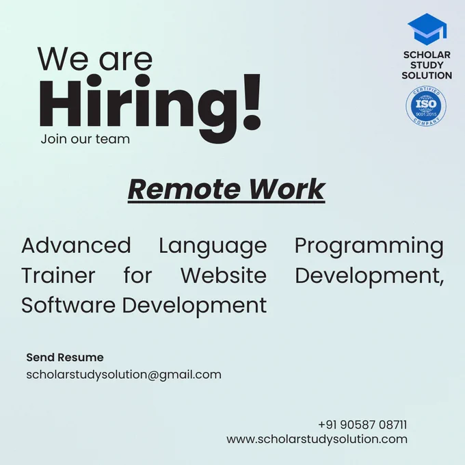 Scholar Study Solution is Hiring an Advanced Programming Trainer!
If you are an expert in coding and love teaching, this is the perfect opportunity for you. We’re looking for a skilled Advanced Programming Trainer who can train students in Python, Advanced Java, PHP, React JS, Angular, Data Analysis and other programming languages.

👨‍🏫 What We Need:
✔ Strong knowledge of advanced programming
✔ Teaching or training experience
✔ Passion for mentoring students
✔ Ability to handle real-world project guidance

📍 Join our team and help students build successful tech career!

📞 Contact: 90587 08711
🌐 Apply now: scholarstudysolution@gmail.com

✨ Tag someone who would be a great fit!

#Hiring #ProgrammingTrainer #AdvancedProgramming #CodingTrainer #PythonTrainer #JavaTrainer #TechJobsIndia #TrainerJobs #ScholarStudySolution #NowHiring #CareerOpportunity #TeachingJobs #ITTrainer #ProgrammingJobs
