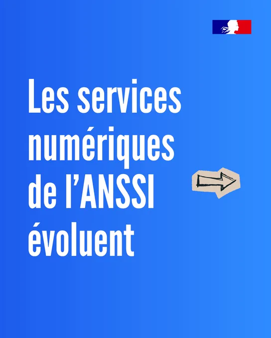 Les services numériques de l’ANSSI évoluent 