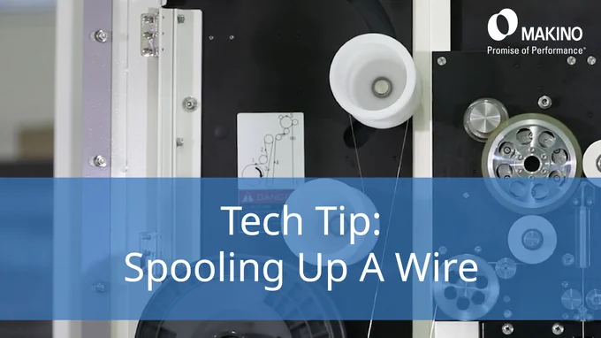 Tech Tip:
Changing and spooling up a new wire spool on a Makino Wire EDM machine.

Makino
Promise of Performance