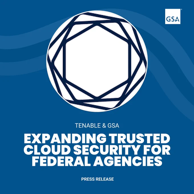 Graphic with a large Tenable logo centered on a blue background with wave patterns. A small GSA logo appears in the top right corner. Text below reads: 'Tenable & GSA — Expanding Trusted Cloud Security for Federal Agencies. Press Release.