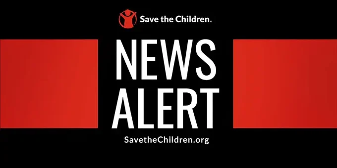 Save the Children 'NEWS ALERT' banner, with the Save the Children logo at the top and the website 'SavetheChildren.org' at the bottom.