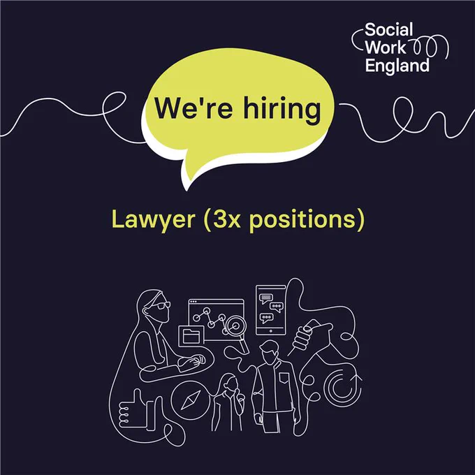 Black background with yellow 'We're hiring' speech bubble and text: ‘Lawyer (3x positions)’. With the Social Work England logo and a line drawing of people and technology.  
