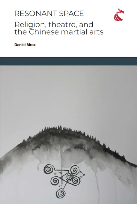 Front cover design of the Cardiff University Press open access book Resonant space: religion, theatre, and the Chinese martial arts. Cover design by Hugh Griffiths. Cover image is Landscape With Talisman by Brandi Beckett.