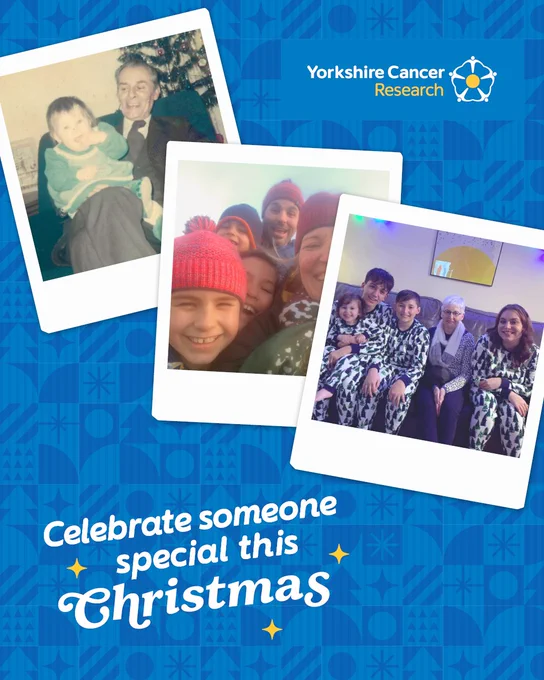 An image from Yorkshire Cancer Research featuring three polaroid photos of people smiling, with festive graphic elements and text that says "Celebrate someone special this Christmas".
