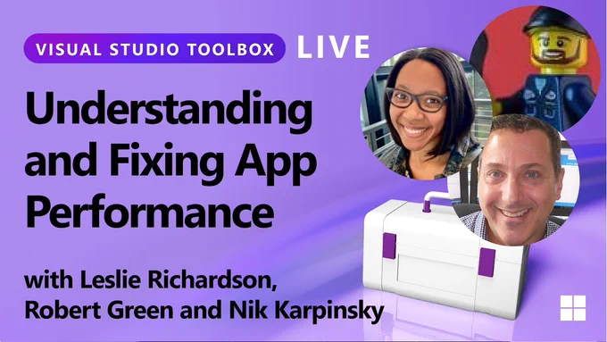 spot art.
Photo of presenter(s).
text reads: Visual Studio Toolbox Live - Understanding and Fixing App Performance