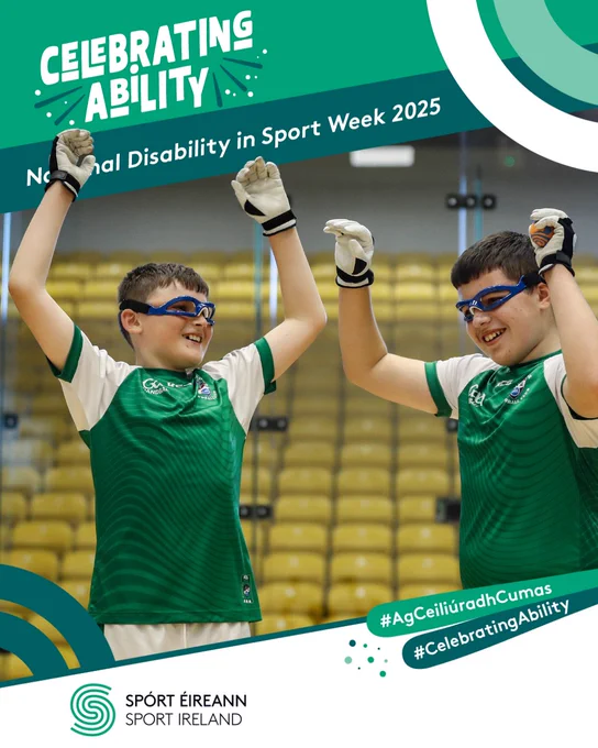 Two children with vision impairment glasses in GAA gear smiling with their hands in the air. The images contains promotional elements with the text reading "Celebrating Ability" and "National Disability in Sport Week". 