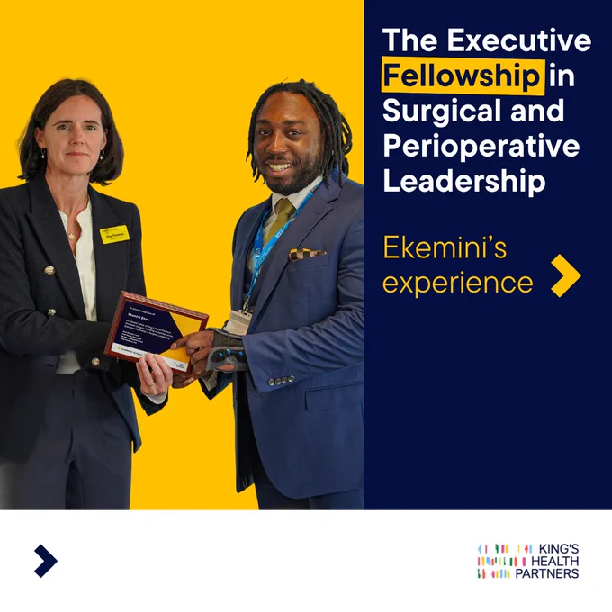 Kay Thomas, left, pictured with Ekemini Ekpo. On the right is the text The Executive Fellowship in Surgical and Perioperative Leadership, Ekemini's experience. 