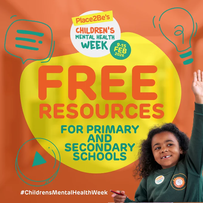 graphic for Place2Be's Children's Mental Health Week featuring a smiling child raising their hand, with text highlighting free resources available for primary and secondary schools.