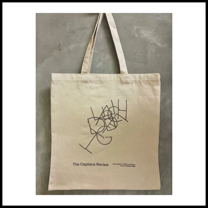 The post is framed by a black border. Centred is a photo of a tote bag against a concrete wall. The tote bag is an organic cotton with a pale grey design featuring hand-drawn capital letters in a cluster. Text beneath reads: "The Capilano Review. "Early English" 1/17/80 by bpNichol. Issue 2.4 (Winter 1990)"
